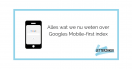 Alles wat we nu weten over de Google Mobile-first index